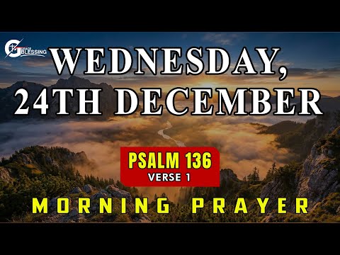 🌟 Psalm 136 - A Powerful Morning Prayer To Start The Day Fully Protected By God I Morning