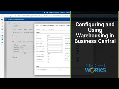 Configuring and Using Warehousing in Business Central