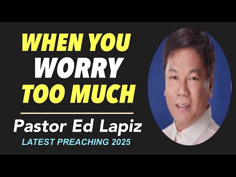 WHEN YOU WORRY TOO MUCH