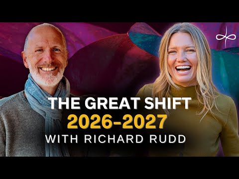 Richard Rudd & the 2026–27 Great Shift | Gene Keys, Dragonfly Codes & the Awakening of Humanity