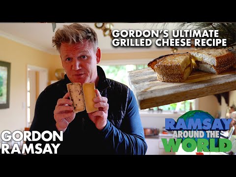 Gordon Ramsay's Ultimate Grilled Cheese Sandwich | Ramsay Around the World