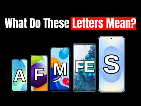 What Samsung's Phone Letters REALLY Mean (A, M, S, Z, FE)