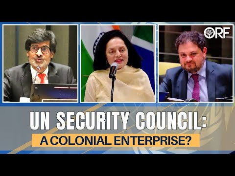 UN Security Council: Undemocratic, Non-Representative and in Need of Reform | Samir Saran