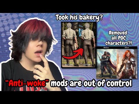 The INSANE “Anti-Woke” Modding Movement