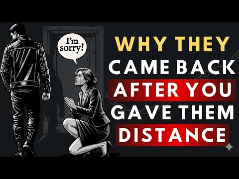 Why They Return After You Pull Away – 7 Stoic Reasons That'll Surprise You