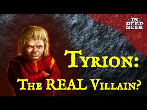 Is Tyrion a Villain?