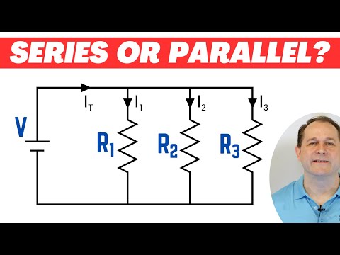 Series & Parallel Circuits - How do They Work Differently?