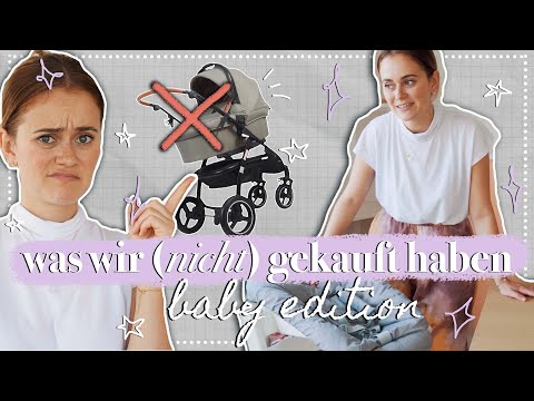 Baby Erstausstattung - was haben wir WIRKLICH gebraucht? | Anti Haul Babyedition