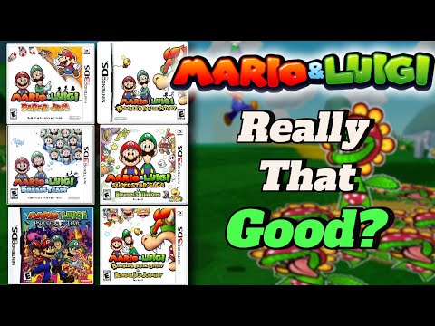 Were Mario and Luigi Games REALLY That Good?