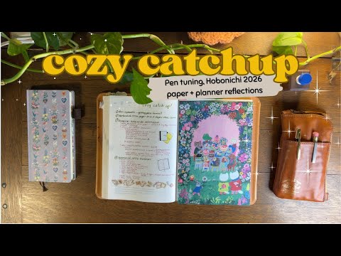 ✨ cozy catchup: why I love Hobonichi (and why I might look elsewhere too) + fixing my pens! 🖊️