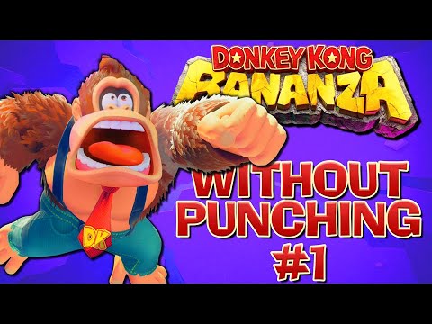 Can you beat Donkey Kong Bananza Without Punching? | Part 1