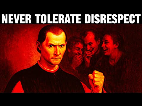 If Someone Disrespects You, Do This - Machiavelli