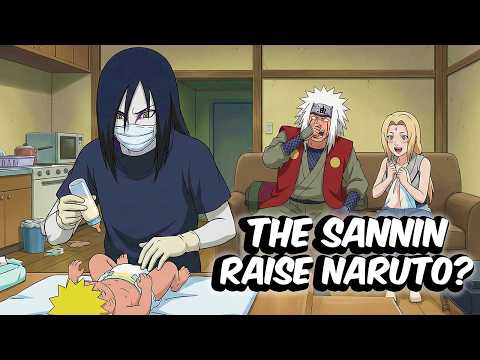 What If Naruto Were Raised By All Three Sannin?
