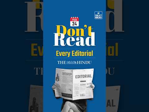 Don't Read Every Editorial | NEXT IAS