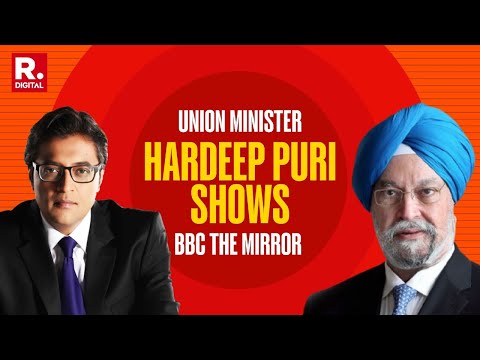 Hard Talk To Viral Sensation | Union Minister Hardeep Puri Shows BBC The Mirror | Republic Exclusive