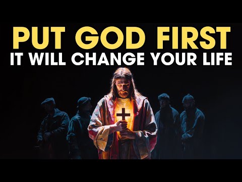When You Truly Put God First, These 7 Things Happen | Biblical Wisdom