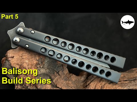 Triple-T #232 - Balisong build series - Part 5