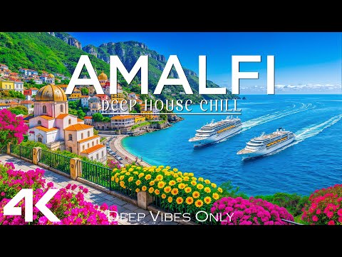 Amalfi Coast 4K – Explore Italy’s Breathtaking Cliffs & Seaside Paradise With Deep House Chill