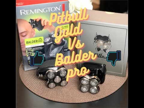 BEST HEAD SHAVER FOR BALD HEADS! PITBULL GOLD Vs. BALDER PRO (RX5)