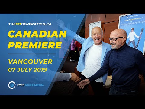 The Fit Generation - Canadian Premiere in Vancouver BC