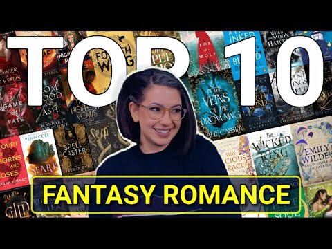 I’ve read over 75 fantasy romance books. Here are my TOP TEN 📖💫💖