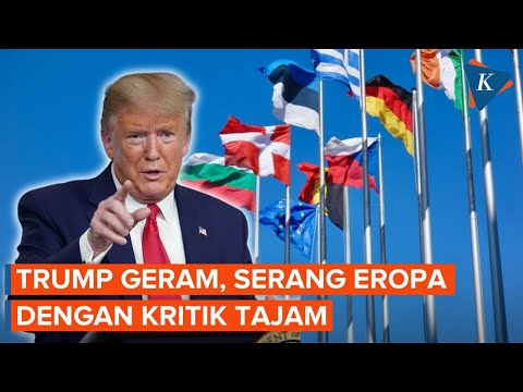Trump Kritik Pedas Eropa: Negaranya Membusuk, Pemimpinnya Lemah