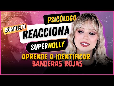 Análisis COMPLETO | Superholly SOBREVIVIÓ a un NARCISISTA #psicologia #reacciones