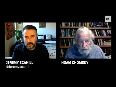 Noam Chomsky and Jeremy Scahill on the Russia-Ukraine War, the Media, Propaganda, and Accountability