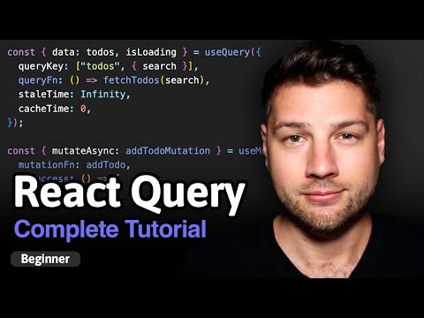 React Query - Complete Tutorial