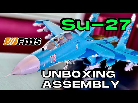 UNBOXING & ASSEMBLY • FMS Russian Su-27 Twin 70mm EDF Jet PNP RC PLANE • (English/Français 4K 60fps)
