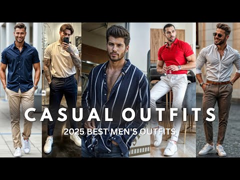 Most Stylish Casual Outfits For Men | Best Summer Outfits For Men 2025 | Spring Fashion Ideas