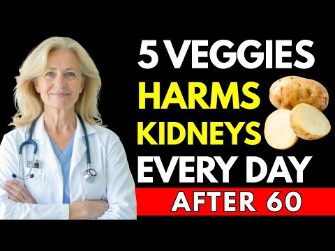 Never Eat These 5 Vegetables After 60 – Kidneys at Risk | Senior Health Tips