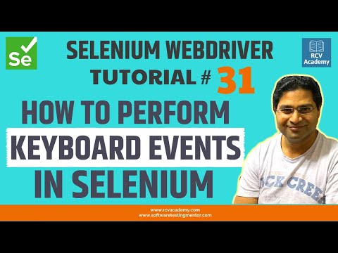 Selenium WebDriver Tutorial #31 - How to Perform Keyboard Events in Selenium