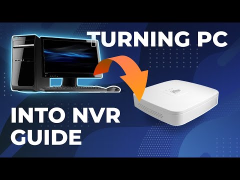 TURNING ANY PC INTO NVR FOR VIDEO SURVEILLANCE SYSTEM GUIDE! SHOWCASE & SETUP