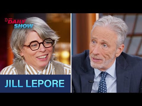 Jill Lepore - “We the People” & Understanding How the Constitution Is Meant to Work | The Daily Show