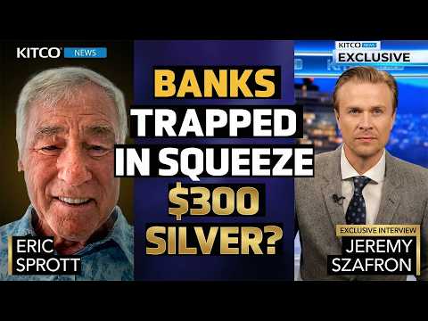 The Banks Have ‘Lost Control’: $300 Silver, India’s Bid & the End of Western Pricing - Eric Sprott
