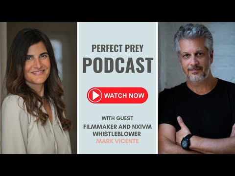 Understanding Narcissism and Coercive Control with Mark Vicente | Perfect Prey Podcast