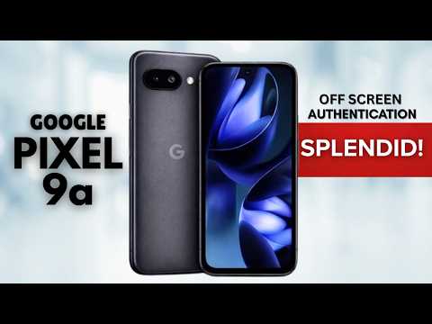 Google Pixel 9a Just Got a Flagship Feature - Pixel 9a Upgrade Changes How You Unlock Your Phone !!