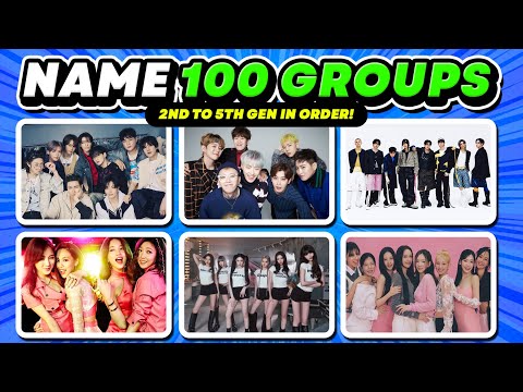 GUESS 100 KPOP GROUPS  2ND - 5TH GEN in order 🤯 | Kpop Quiz