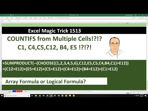 Excel Magic Trick 1513: COUNTIFS from Multiple Cells!?!? Array Formula or Logical Formula?