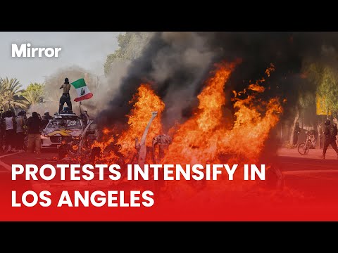 Protests intensify in Los Angeles after Trump deploys National Guard troops