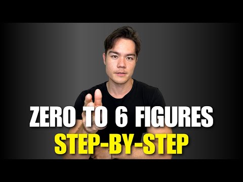 How I'd make 6 Figures ASAP if I had to start again (As a multi-millionaire)