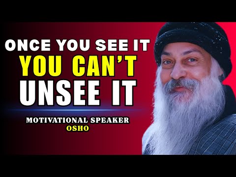 “The Truth Most People Never See… But You Do | Osho’s Shocking Insight”