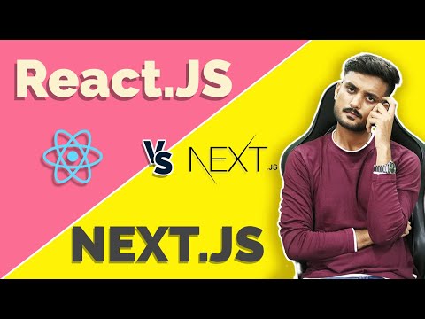 Difference Between ReactJS And NextJS - Hindi