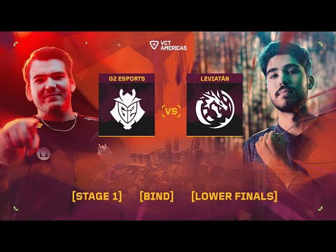 G2 Esports vs Leviatán - VCT Americas Mid-Season Playoffs - Lower Finals - Map 1