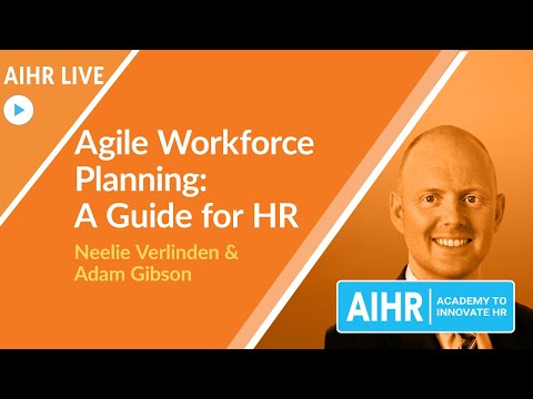Agile Workforce Planning: A Guide for HR | Adam Gibson