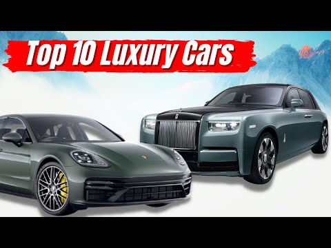 Top 10 Luxury Cars in 2022