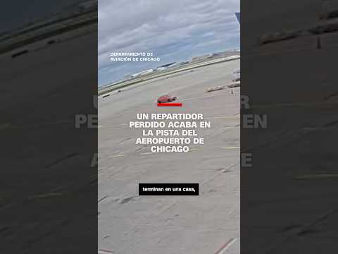 Un repartidor perdido acaba en la pista del aeropuerto de Chicago