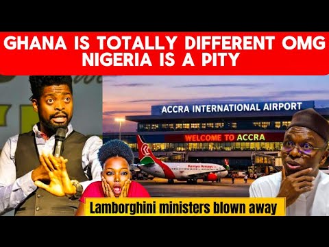 OMG 🇳🇬COMEDIAN BASKET & A POLITICIAN PRAISED 🇬🇭ACCRA INT AIRPORT TAgGED IT THE MOST UNIQUE 🇬🇭🇬🇭🔥