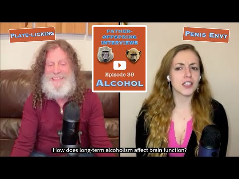 Alcohol, Penis Envy, Plate-Licking | Robert Sapolsky Father-Offspring Interviews #39